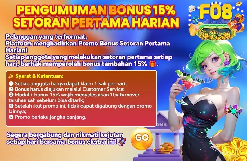 PENGUMUMAN BONUS 15% SETORAN PERTAMA HARIAN